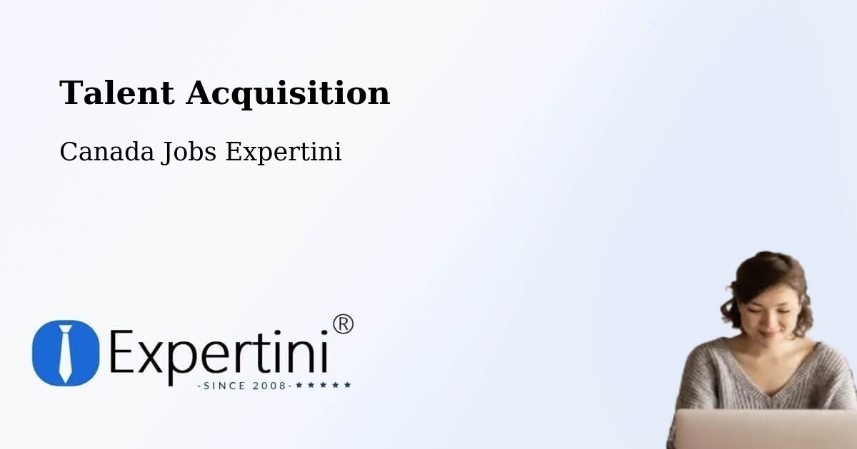 Post Jobs & Find Candidates in Nelson – Talent Acquisition Solutions - Canada Jobs Expertini